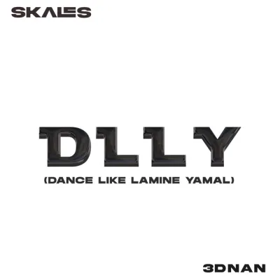 Skales – D.L.L.Y (Dance Like Lamine Yamal) Ft. 3dnan