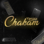 Yagaa – Chakam
