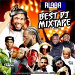 Alabareports Promotions – Best Of DJs Mixtape Ft. DJ Max Alabareports Promotions – Best Of DJs Mixtape Ft. DJ Max