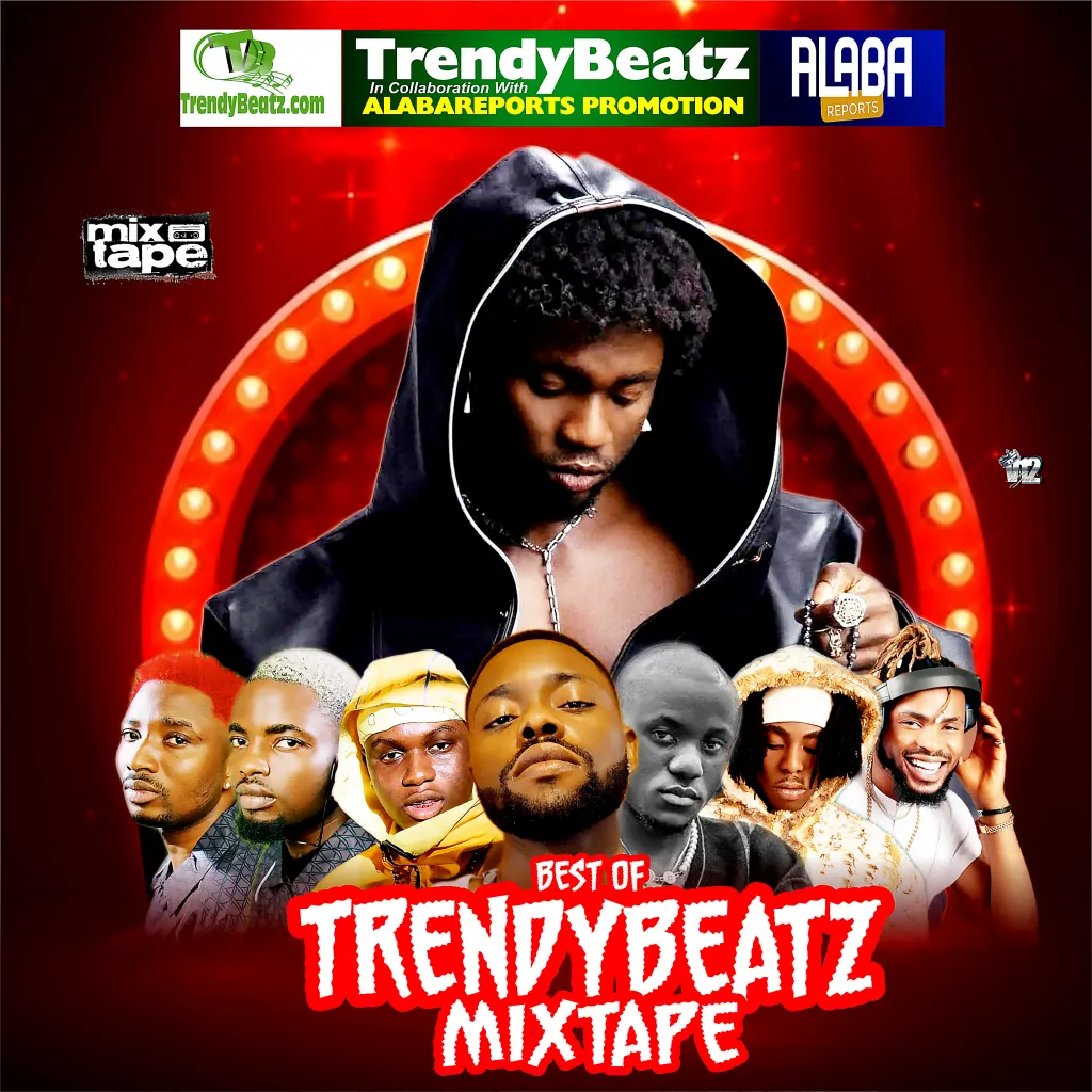 Alabareports Promotions – Best Of Trendybeatz Mixtape Ft. Trendybeatz & DJ Max