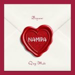 Bayanni – Namipa Ft. Qing Madi
