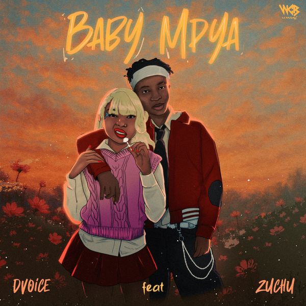 D voice – Baby Mpya Ft. Zuchu