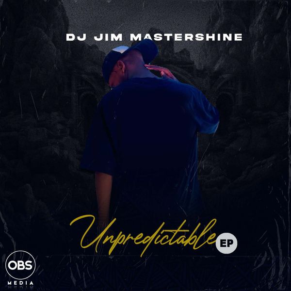 Dj Jim Mastershine – Upredictable (EP)