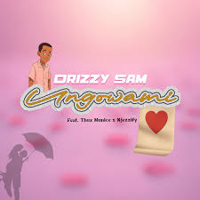Drizzy Sam (RSA) – Ungowami Ft. Njezzify & Thux Munice