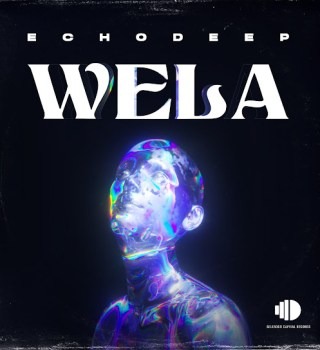 Echo Deep – Wela