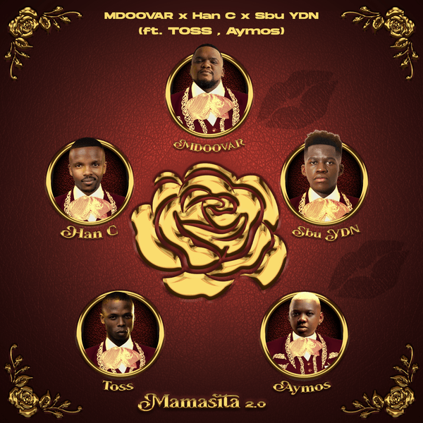 Mdoovar – MAMASITA 2.0 Ft Han-C, Sbu YDN, Aymos & TOSS
