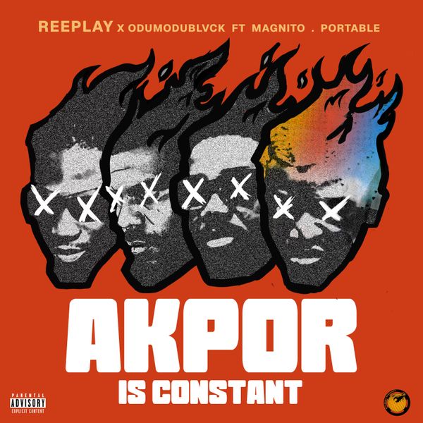 Reeplay – AKPOR Ft. ODUMODUBLVCK, Magnito & Portable