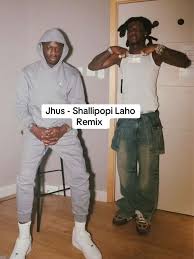 Shallipopi – Laho (Remix) Ft. Jhus