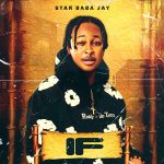 Star Baba Jay – If