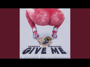 Swaglove - Give Me (Official Music Video)