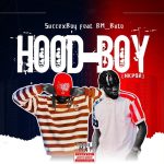 SuccexBoy - Hood Boy (Open Verse)
