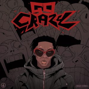 Blaqbonez – Go Crazy