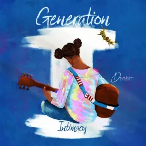 Dunsin Oyekan – Generation Intimacy (Album)