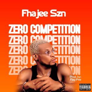 FhaJee SZN – Zero Competition