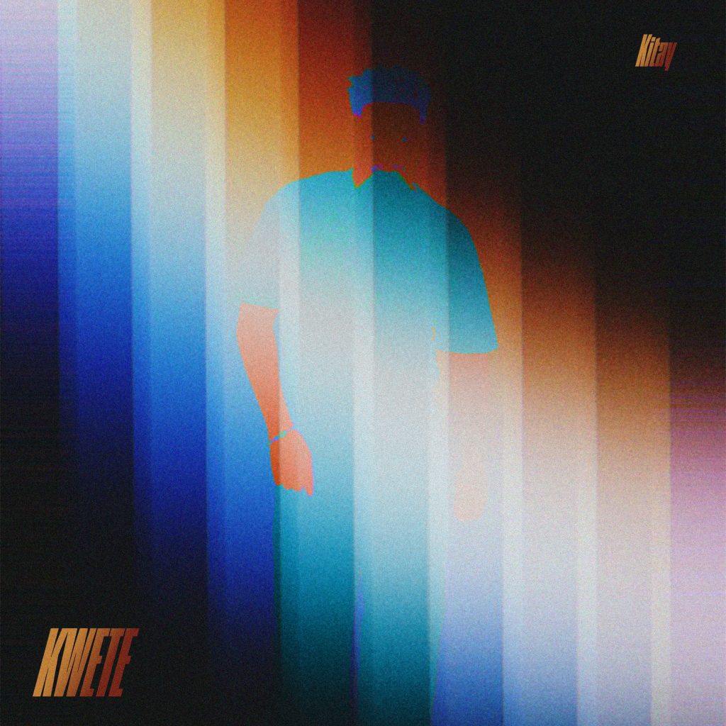 Kitay – Kwete Kitay – Kwete