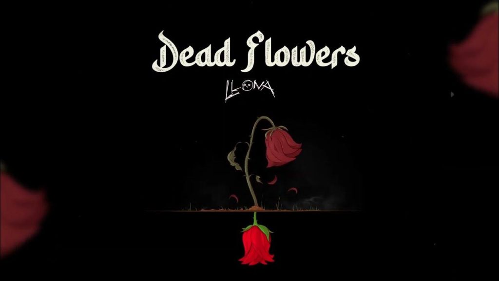 Llona – Dead Flowers