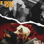 Rexxie – E DON STILL ENTER ft Tega boi dc & M.J