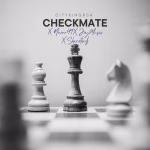 Citykingrsa – Checkmate Ft Nevrr49, Jay Music & Shera the Dj