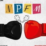 Davolee – NPFM Ft. Bhadboi OML