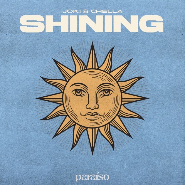 Joki – Shining Ft. Chella
