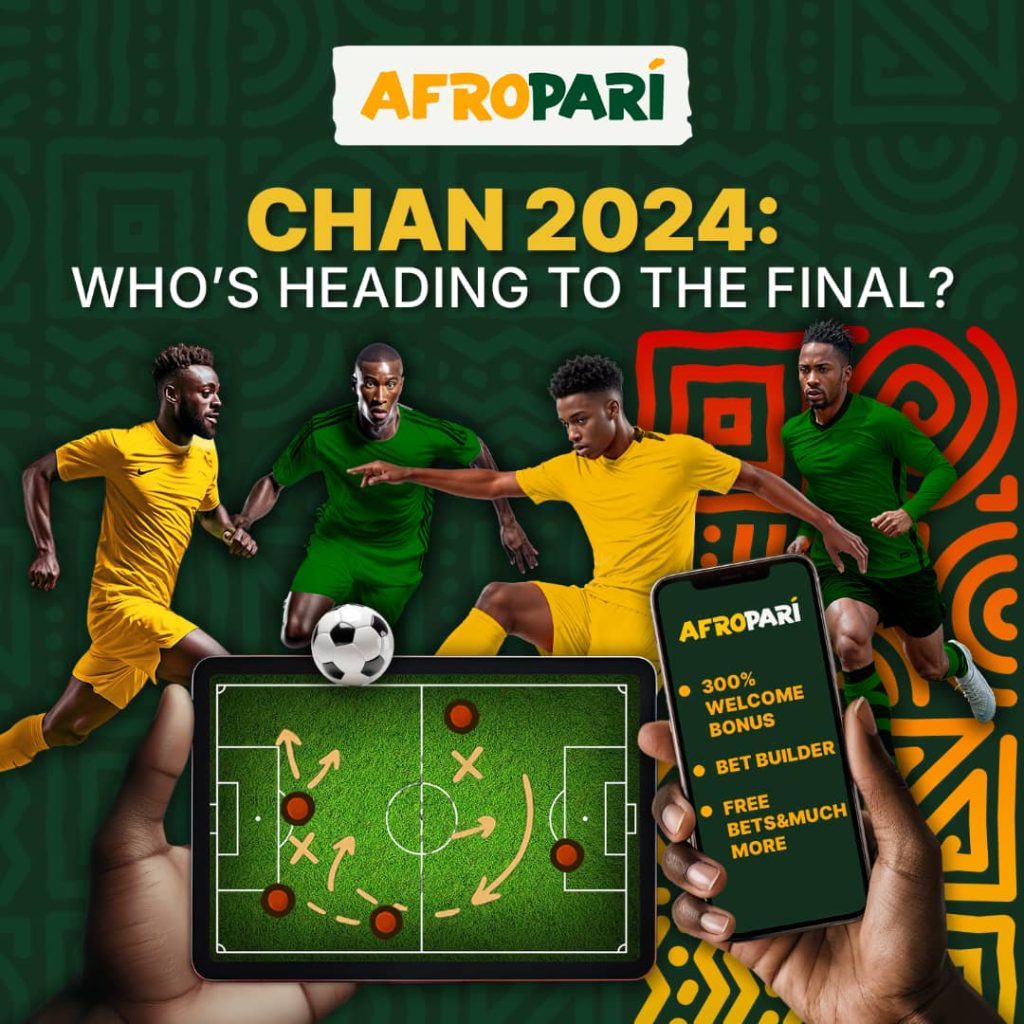 CHAN 2024: hot football, bold bets and your emotions with AfroPari
