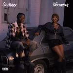 Kidd Carder – Go Crazy