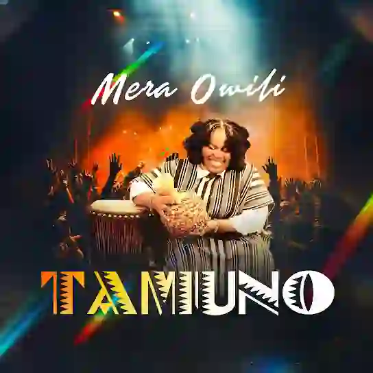 Mera Owili – Tamuno
