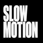 Otega – Slow Motion