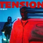 Ayo Maff – TENSION