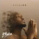 2Baba – Balling