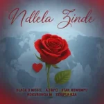 Black O Music – Ndlela Zinde ft A.T&PQ, Sthipla rsa, StaR Nswempu & Nokubonga M