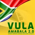 MOREKI – Vula Amabala 2.0 Ft MaWhoo, Smanga & Soultaker Mthathi