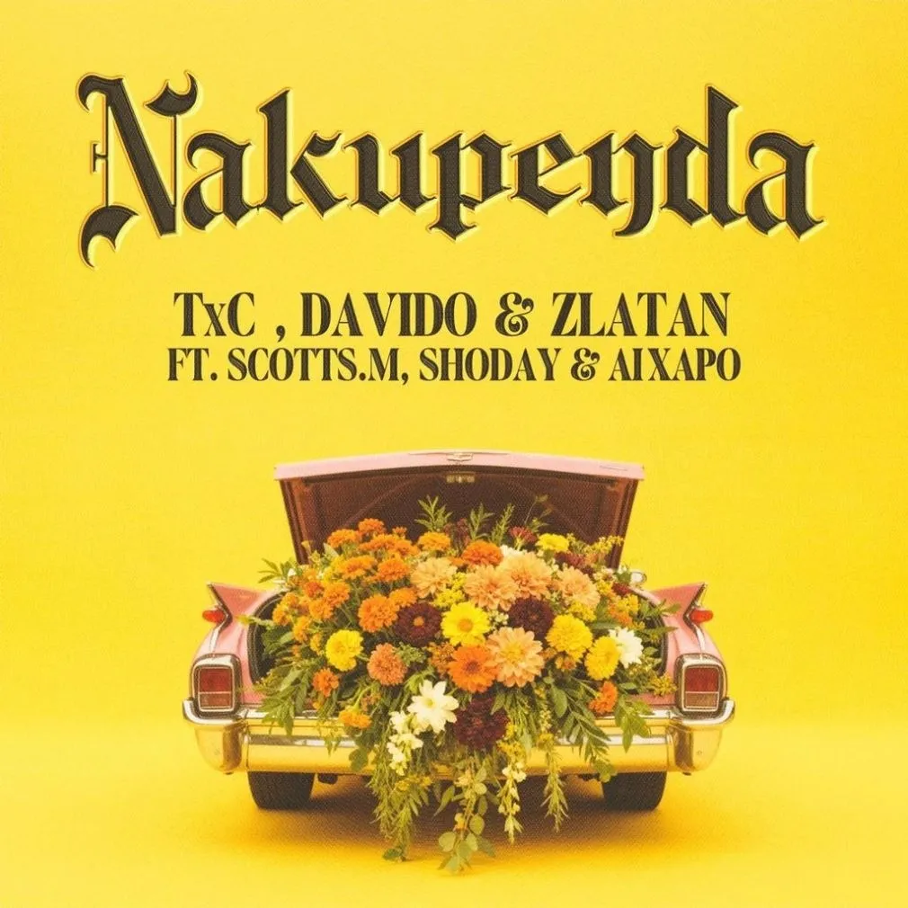 TXC – Nakupenda Ft. Davido, Zlatan, Scotts Maphuma, Shoday & AI Xapo