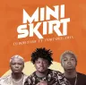 DJ Bob Star – Mini Skirt ft. Portable, Jmax