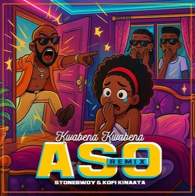Kwabena Kwabena – Aso II ft Stonebwoy & Kofi Kinaata