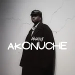 Priesst – Akonuche