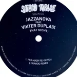 Jazzanova – That Night (Fka Mash Re-Glitch) Ft. Fka Mash & Vikter Duplaix