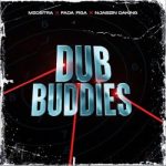 Mzostra – Dub Buddies ft. Fada Figa & Njabzin Daking