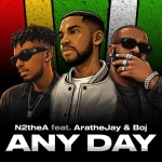 N2theA - Any Day ft. AratheJay, BOJ