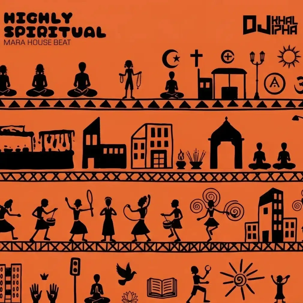 DJ Khalipha – Highly Spiritual Mara House Beat