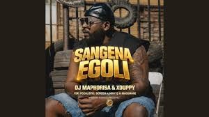 DJ Maphorisa & Xduppy – Sangena Egoli ft. Focalistic, Benzoo, Loony Q & Madumane