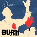 Dunsin Oyekan - Burn Live ft. John Wilds Dunsin Oyekan - Burn Live ft. John Wilds