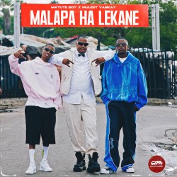 Matute Boy – O Batla Nako Or Chelete Ft. Mulest Vankay, Xduppy, Mellow, Sleazy & DJ Maphorisa