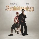 Terry Apala - Apaladisskizzy ft. Mavo