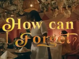 Yadah – How Can I Forget