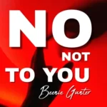 Beenie Gunter - No Not To You