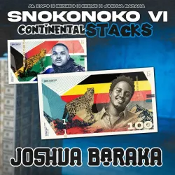 Al Xapo – SNOKONOKO VI (Joshua Baraka) ft EeQue, Benzoo & Joshua Baraka