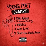 Champz – Bad Guyz Ft. Paranormal DJ