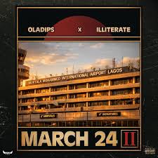 OlaDips - March 24 II ft. Illiterate