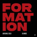 Adekunle Gold – Formation Ft. Olamide Adekunle Gold – Formation Ft. Olamide